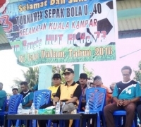 Camat Cup U-4O Kecamatan Kuala Kampar Resmi di buka 