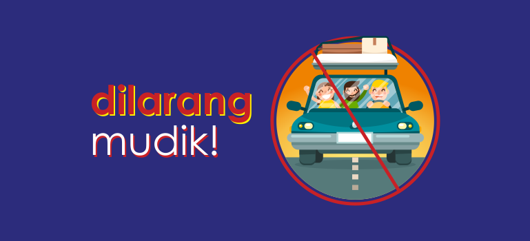 Larangan mudik -  Pekanbaru.go.id