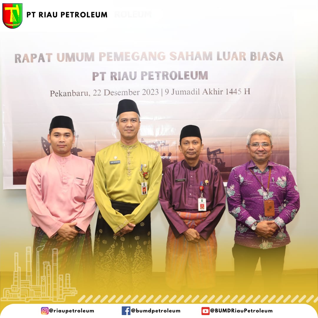 PT Riau Petroleum Gelar RUPS LB, Sah Jadi Perseroda dan Siap Berbisnis Jajaran pimpinan Riau Petroleum, para pemegang saham saat mengikuti acara RUPS LB Tahun 2023.